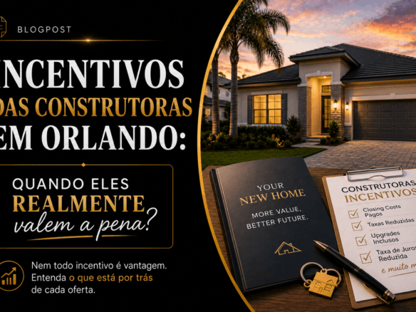 Palavra-chave principal: Incentivos das construtoras em Orlando