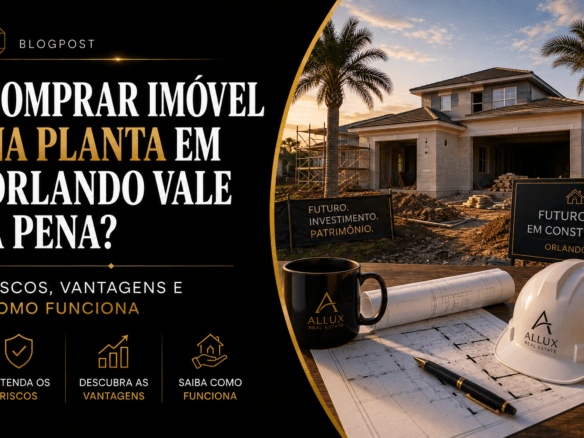 Comprar imóvel na planta em Orlando