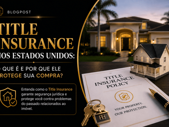 Palavra-chave principal: Title Insurance nos Estados Unidos